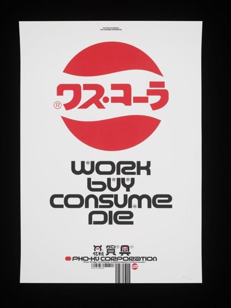 Work Buy Consume Die poster by The Designers Republic, 1994 — red and black lithograph subverting the Pepsi Cola logo