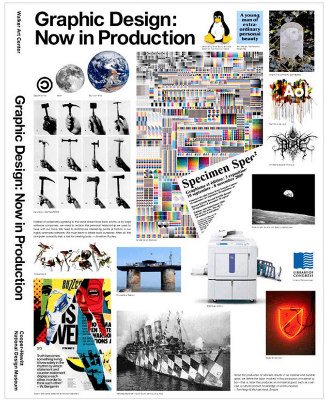 Graphic Design: Now in Production exhibition catalog cover — Walker Art Center and Cooper-Hewitt National Design Museum, 2011