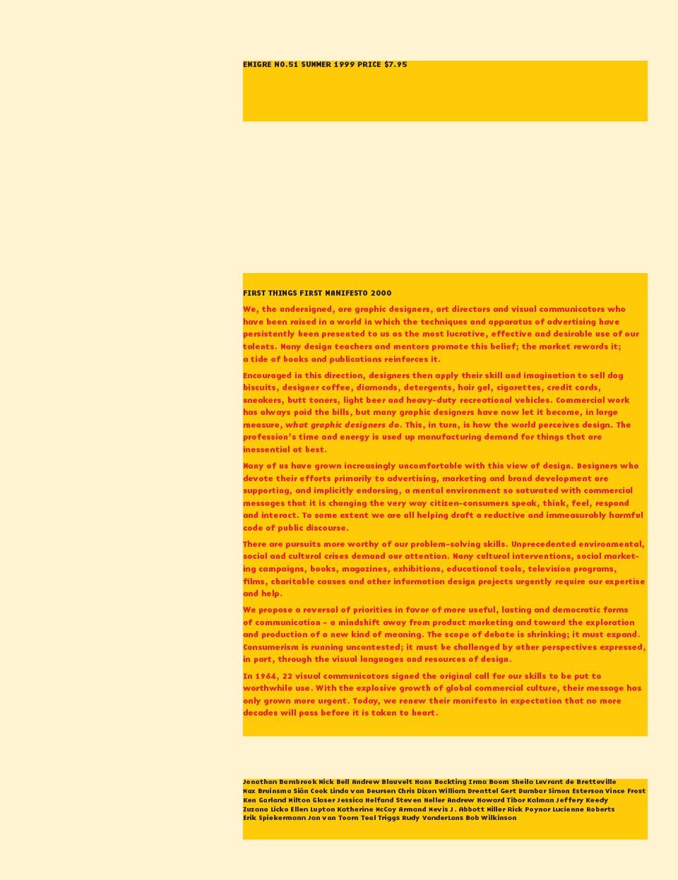 First Things First 2000 manifesto, co-instigated by Rick Poynor, published in Eye and Emigre