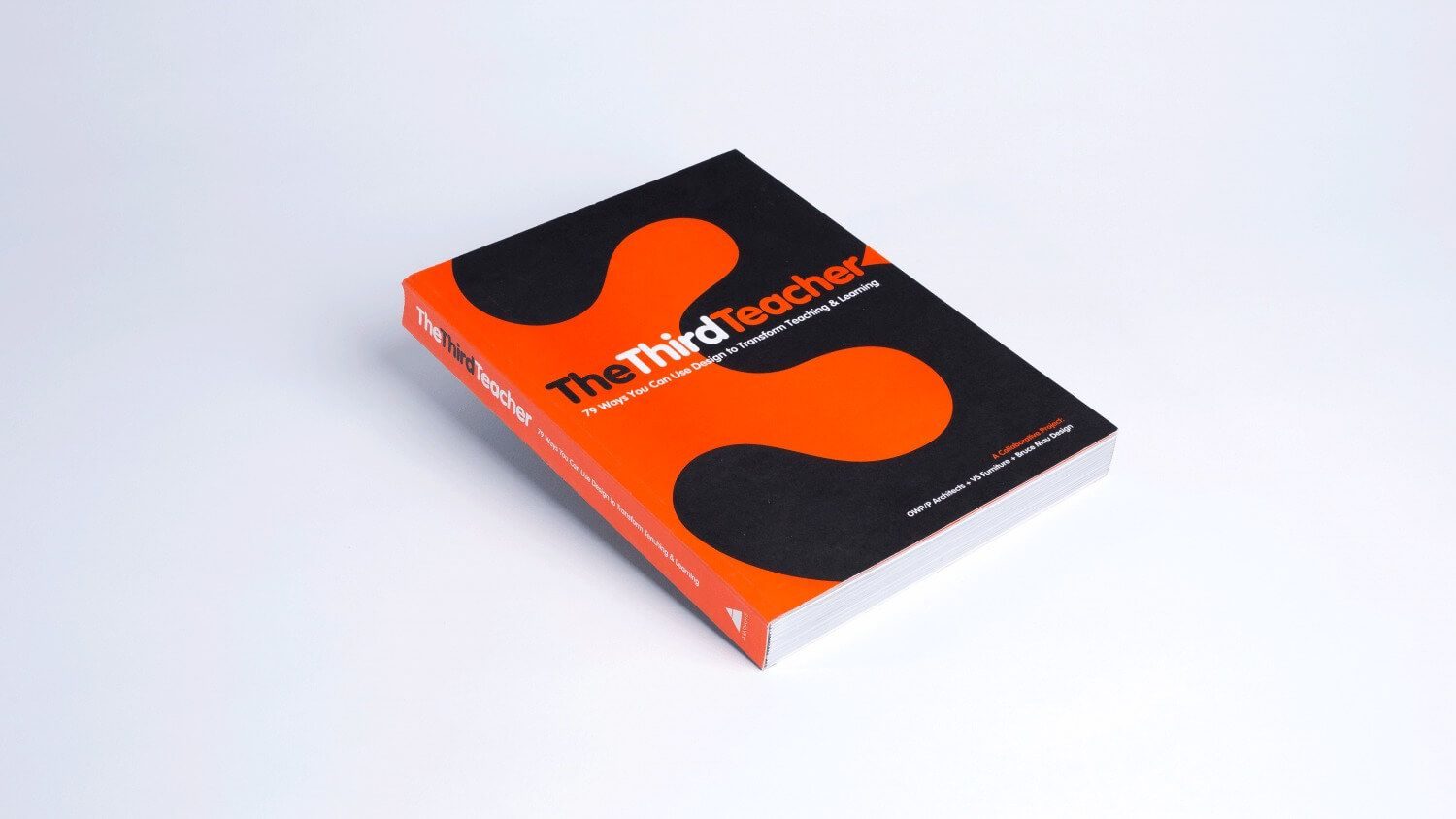 The Third Teacher book, Bruce Mau Design with OWP/P and VS Furniture, Abrams 2010