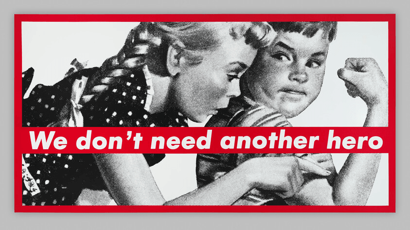 Untitled (We don't need another hero), 1987