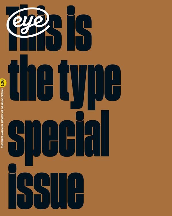 Eye no.106, Summer 2024 — the type special issue cover
